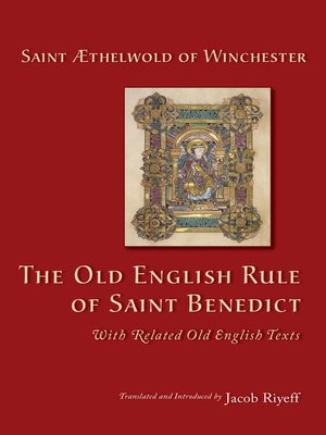 cover image of The Old English Rule of Saint Benedict